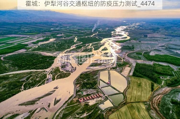 霍城：伊犁河谷交通枢纽的防疫压力测试_4474